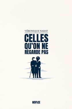 Celles qu'on ne regarde pas