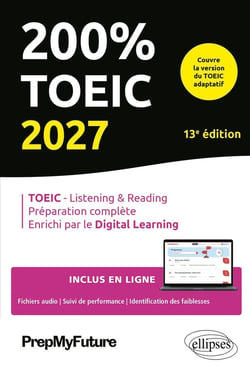 200% TOEIC : Listening & reading (13e édition)