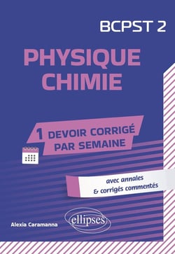 Physique-Chimie, BCPST2 : 1 devoir corrigé par semanine