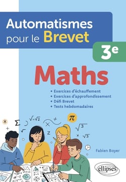 Automatismes pour le Brevet - Maths 3e