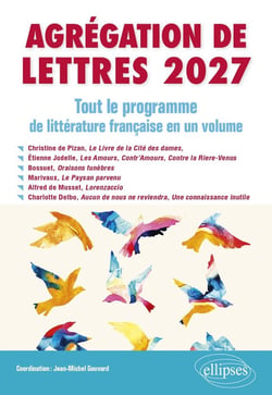 Agrégation de Lettres 2027 - Tout le programme de Littérature française en un volume