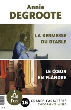 La Kermesse du diable. Suivi de Le Coeur en Flandre