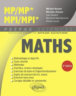 Mathématiques MP/MP* - MPI/MPI* (5e édition)