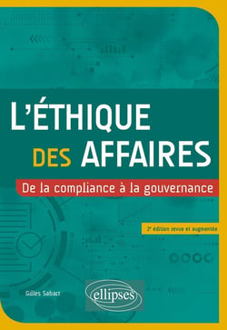 L'éthique des affaires : De la compliance à la gouvernance (2e édition)