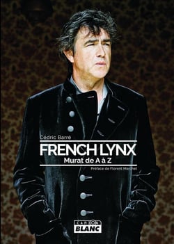 French Lynx : Murat de A à Z