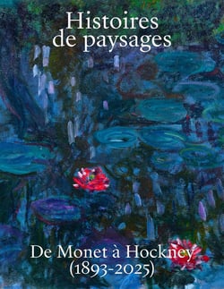 Histoires de paysages : De Monet à Hockney (1893-2025)