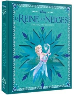 La Reine des Neiges : L'histoire animée du film