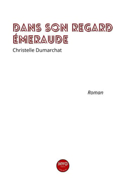 Dans son regard émeraude