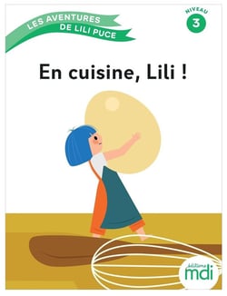 Les aventures de Lili Puce : En cuisine, Lili ! Niveau 3