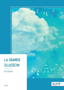 La grande illusion