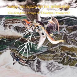 Stormy the dragon and the thunderbird (Le dragon Lorage et l'Oiseau Tonnerre)