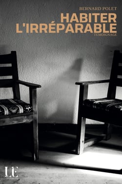 Habiter l'irréparable