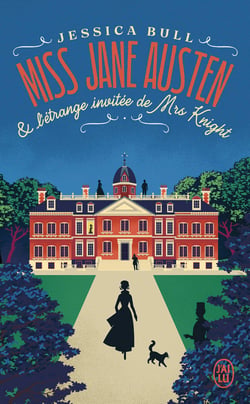 Miss Jane Austen et l'étrange invitée de Mrs Knight