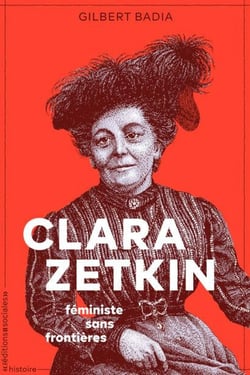 Clara Zetkin : Féministe sans frontières