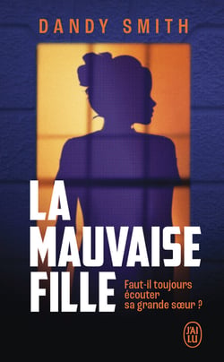 La mauvaise fille