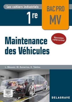Les cahiers industriels : Maintenance des véhicules : 1re Bac Pro - Pochette élève (édition 2026)