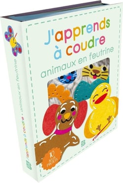J'apprends à coudre : Animaux en feutrine