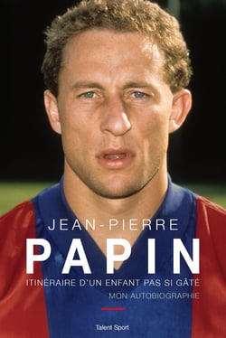 Jean-Pierre Papin, Mon autobiographie
