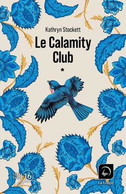 Le Calamity club Tome 1