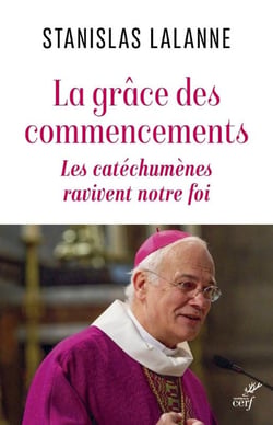 La grâce des commencements : Les catéchumènes ravivent notre foi