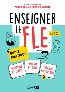 Enseigner le FLE A1 à C2 : Guide pratique