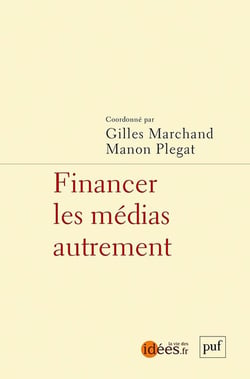 Financer les médias autrement