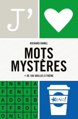 J'aime : Mots mystères : 180 grilles à thème