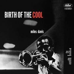 Birth Of The Cool - édition 180g