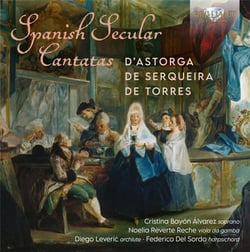 D'Astorga, De Serqueira, De Torres : Cantates profanes
