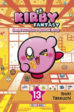 Kirby Fantasy : Gloutonnerie à Dream Land Tome 13