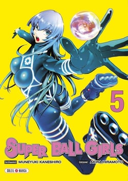Super Ball Girls T05