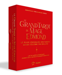 Le Grand Tarot du mage Edmond : Le plus légendaire des tarots rendu célèbre par Belline