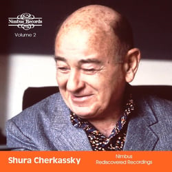 Shura Cherkassky - Nimbus Recordings Rediscovered Vol.2