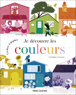 Je découvre les couleurs : Un livre à déplier