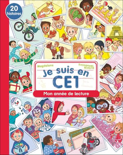 Je suis en CE1 : Mon année de lecture : 20 histoires