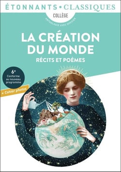 La Création du monde : Récits et poèmes