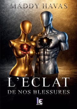 L'éclat de nos blessures : Une romance feelgood et spicy sur fond de désir de vengeance