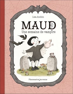 Maud : Une semaine de vampire