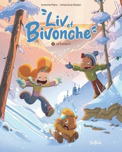 Liv et Bivonche Tome 2 : Le blizzard