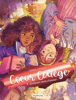 Coeur Collège Tome 6 : Quelques mots d'amour