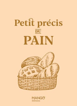 Petit precis du pain