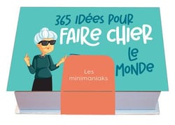 365 idées pour faire chier le monde