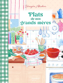 Plats de nos grands-meres