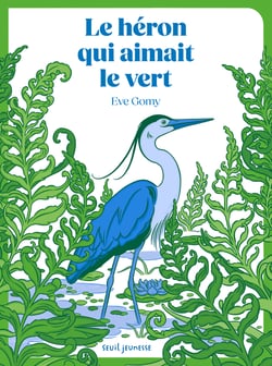 Le heron qui aimait le vert