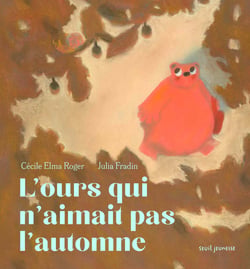 L'ours qui n'aimait pas l'automne