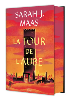 Throne of Glass - Le Trône de verre Tome 6 : La Tour de l'aube