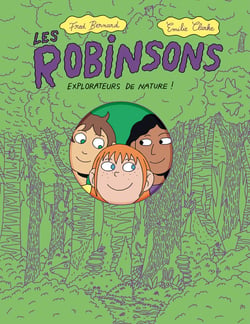 Les Robinsons : explorateurs de nature !