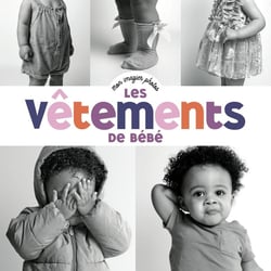 Mon imagier photos : Les vêtements de bébé
