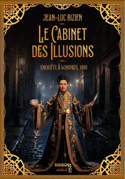 Le cabinet des illusions - tome 3 - enquete a londres, 1918