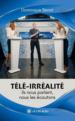 Télé-irréalité - Ils nous parlent, nous les écoutons